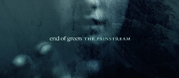END OF GREEN - The Painstream 16-08-2013