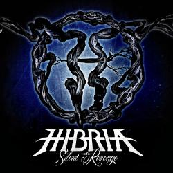 HIBRIA - Silent Revenge 27-07-2013