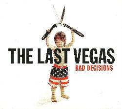 THE LAST VEGAS - Bad Decisions 16-11-2012