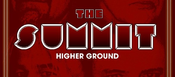 The Summit - Higher Ground 09-2015