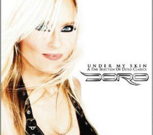 DORO - Under My Skin (A Fine Selection Of Doro Classics) 06-07-2012