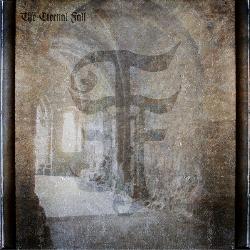 THE ETERNAL FALL - MM-MMXII 20-04-2012