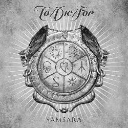 TO-DIE-FOR - Samsara 27-07-2012